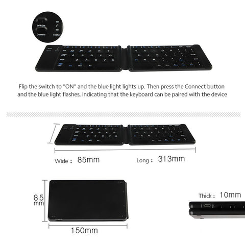 Convenient Folding BT Keyboard Compatibility Intelligent Matching Simple & Compact Long-lasting Battery Life