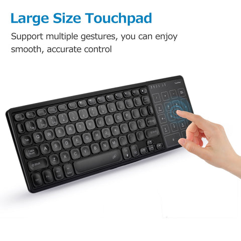 Wireless Dual-mode Keyboard 2.4G/BT Wireless Connection Ergonomic Design with Touchpad Wide Compatibility